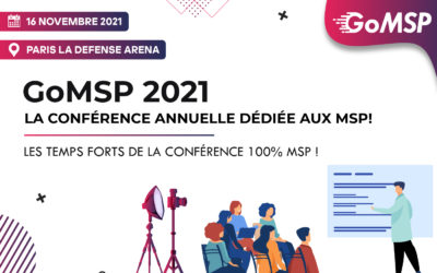 GoMSP 2021 : Les temps forts de la conférence 100% MSP !