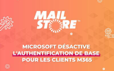 Microsoft désactive l’authentification de base pour les clients Microsoft 365
