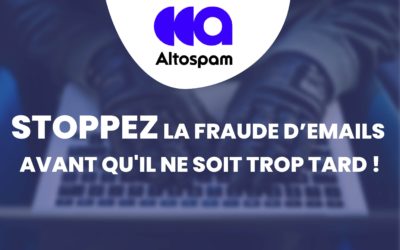 Protection mail : comment protéger les messageries de vos clients contre la fraude ?